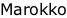 Marokko